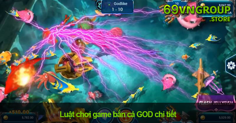 Luật chơi game bắn cá GOD chi tiết cho người mới